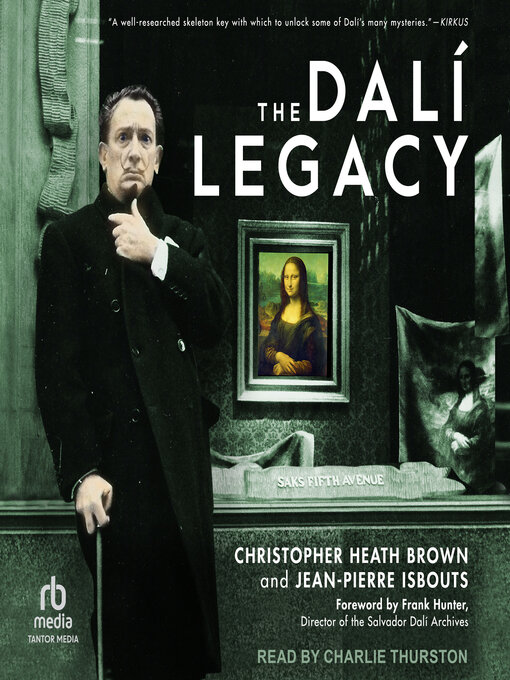 Title details for The Dalí Legacy by Christopher Heath Brown - Available